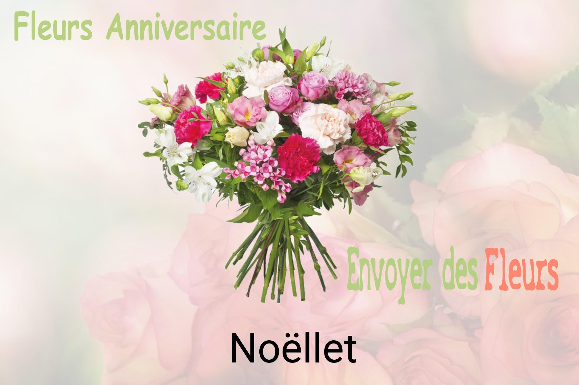 Bouquet de fleurs d’anniversaire livré à Noëllet